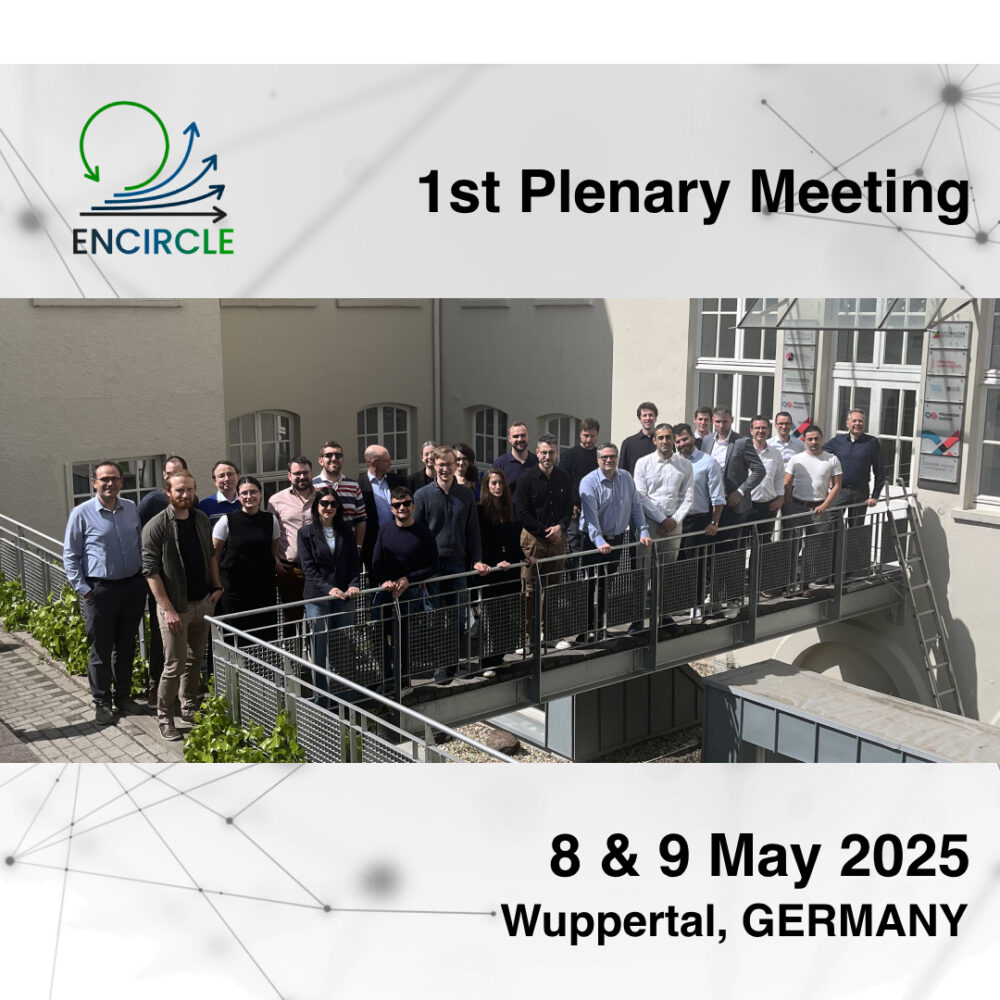 1st Plenary Meeting of the ENCIRCLE project